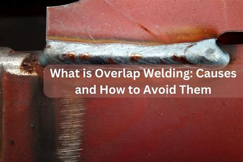 welding overlap seam auto sheet metal|lap welding sheet metal problems.